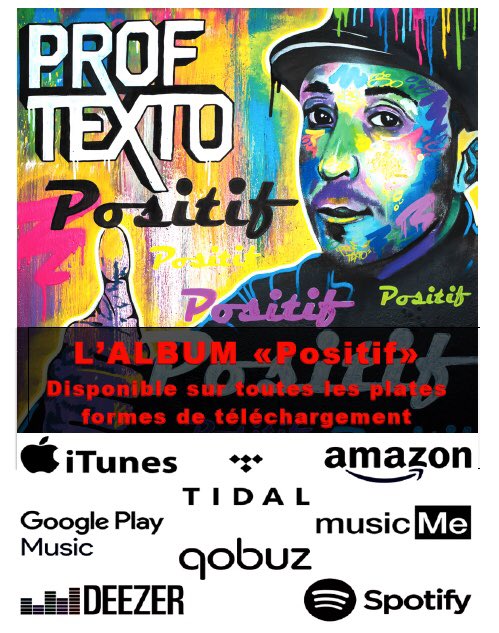 proftexto's tweet image. C’est officiel l’album « Positif » est disponible sur toutes les plates formes de téléchargement 🎶💪🎶