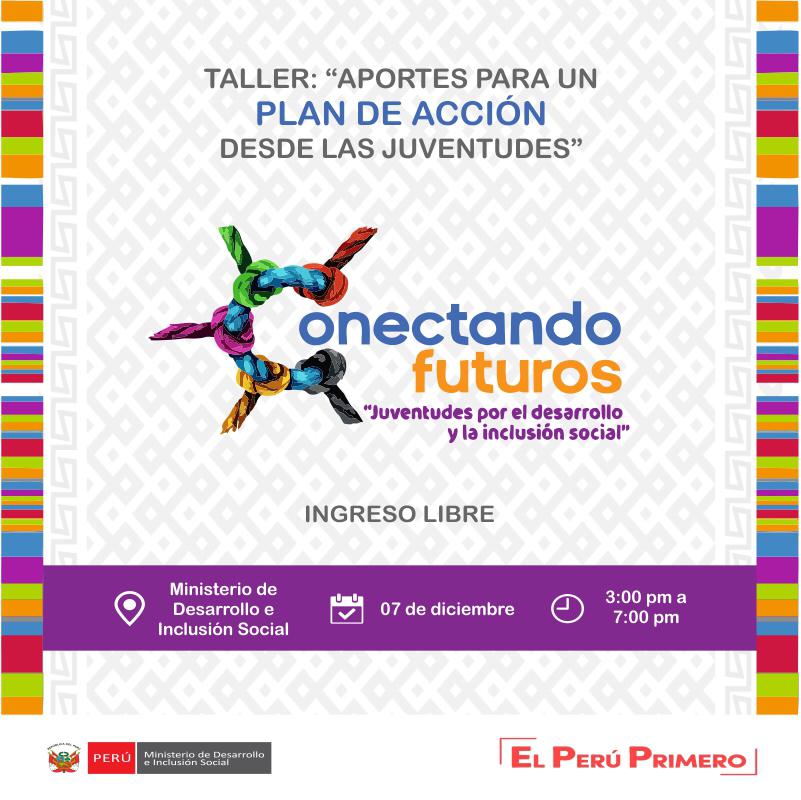 MidisPeru's tweet photo. Participa del Taller: "Aportes para un Plan de Acción desde las Juventudes" este 7 de diciembre es 3:00 p.m. a 7:00 p.m. en el auditorio del MIDIS. Mayor información. ► https://t.co/w2NNDJGDpS
#YoAportoAlDesarrolloYLaInclusión
#QueremosSerParte
#QueremosQueSeasParte https://t.co/87V3GYzqmS