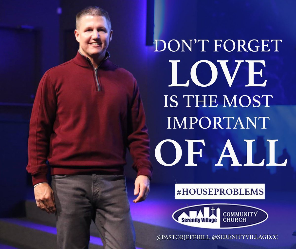 pastorjeffhill's tweet photo. Don’t forget love is the most important of all 
#LovelikeJesus #loveisthemostimportant #houseproblems https://t.co/dRItPcl9ZI