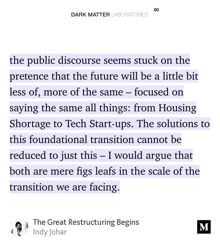 indy_johar's tweet photo. “The Great Restructuring Begins” by @indy_johar https://t.co/1MWtWdTsNJ https://t.co/b730M21kOh
