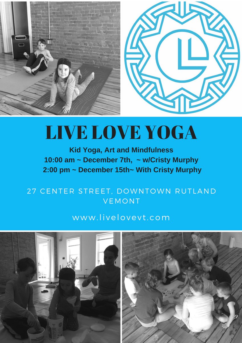 #livelovevt  ~ Kids Yoga, Art &amp; Mindfulness with Cristy Murphy