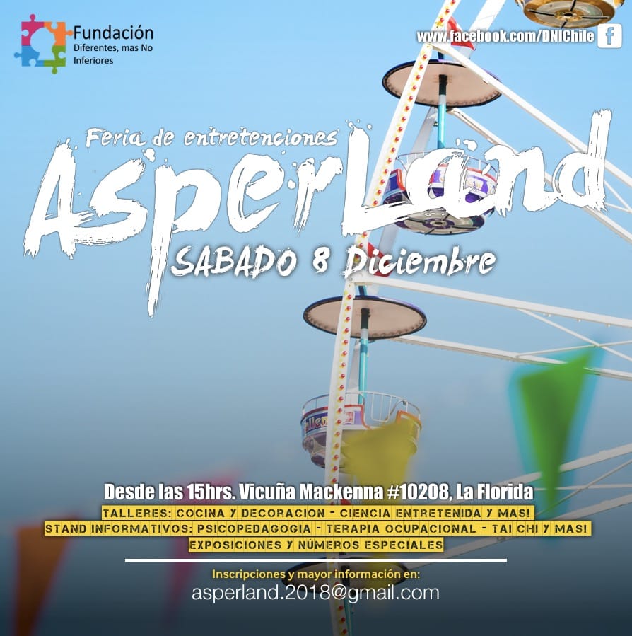 Todos invitados  a nuestro Asperland 2018 feria de juegos y Entretención 
Inscripciones y más información en Asperland.2018@gmail.com