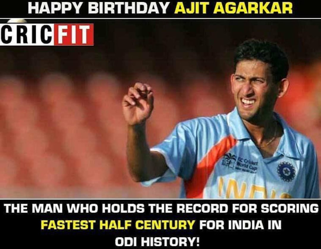 Happy birthday ajit agarkar  