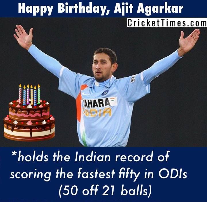 Happy Birthday, Ajit Agarkar  