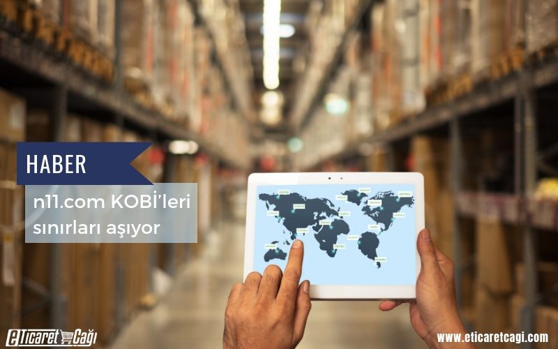 n11.com KOBİ’leri sınırları aşıyor📣
Tüm detaylar haberimizde➡️ buff.ly/2Rt1Pox 
#eticaret #EticaretÇağı