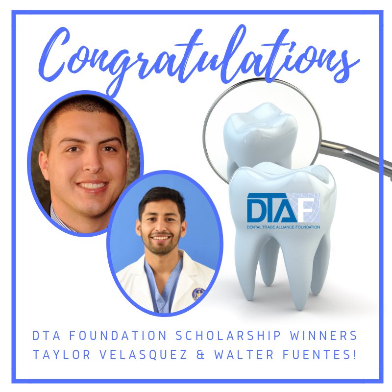 Congratulations to DTA Foundation scholarship winners Arizona School of Dentistry’s Taylor Velasquez &amp; UCLA’s Walter Fuentes! Read about all our scholarship winners —> dentaltradealliance.org/foundation/201… 

#ThankfulFor Students Who Give Back #OralHealth #Dentists #DentalSchool