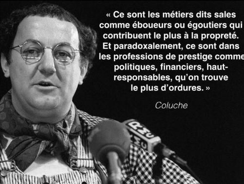 Jchristophe Federici Coluche Eboueurs Politiques Ordures Citation