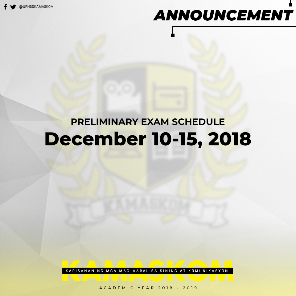 UPHSDKamaskom's tweet photo. ⚠️ ATTENTION, KAMASKOM! ⚠️

The Preliminary Examinations for the 2nd Semester SY 2018-2019 are scheduled for December 10-15, 2018.

Please settle your accounts as soon as possible to avoid long lines at the cashier. ✅ https://t.co/9dPQB8fFUA