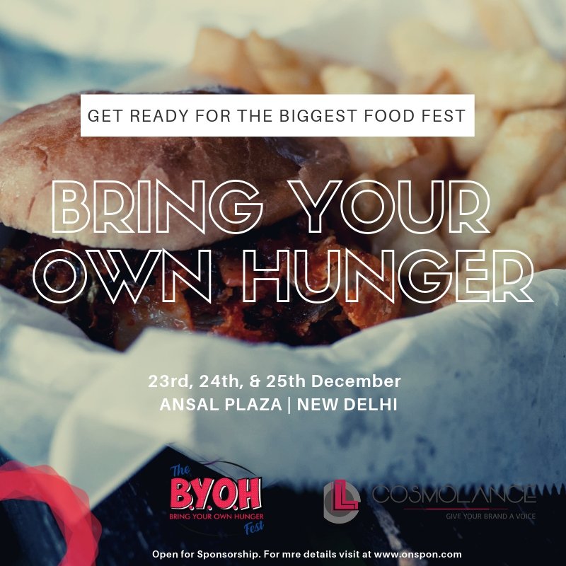 Onspon's tweet photo. Relish the delicacies of the nation's capital at the B.Y.O.H. Bring Your Own Hunger Fest food fest to be held at Ansal Plaza, Delhi from December 23 to 25, 2018.
#onspon #brands #sponsors #fest #festival #music #food https://t.co/Ltg97bLTFH