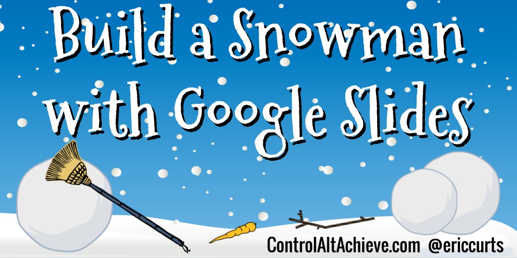 ⛄ Winter is back, so it is time again to Build a Snowman with Google Slides! controlaltachieve.com/2016/12/build-… Great activity for writing, creativity, and tech skills! #edtech #GSuiteEDU #GoogleEDU #elemchat <a href="/GoogleForEdu/">Google for Education</a>