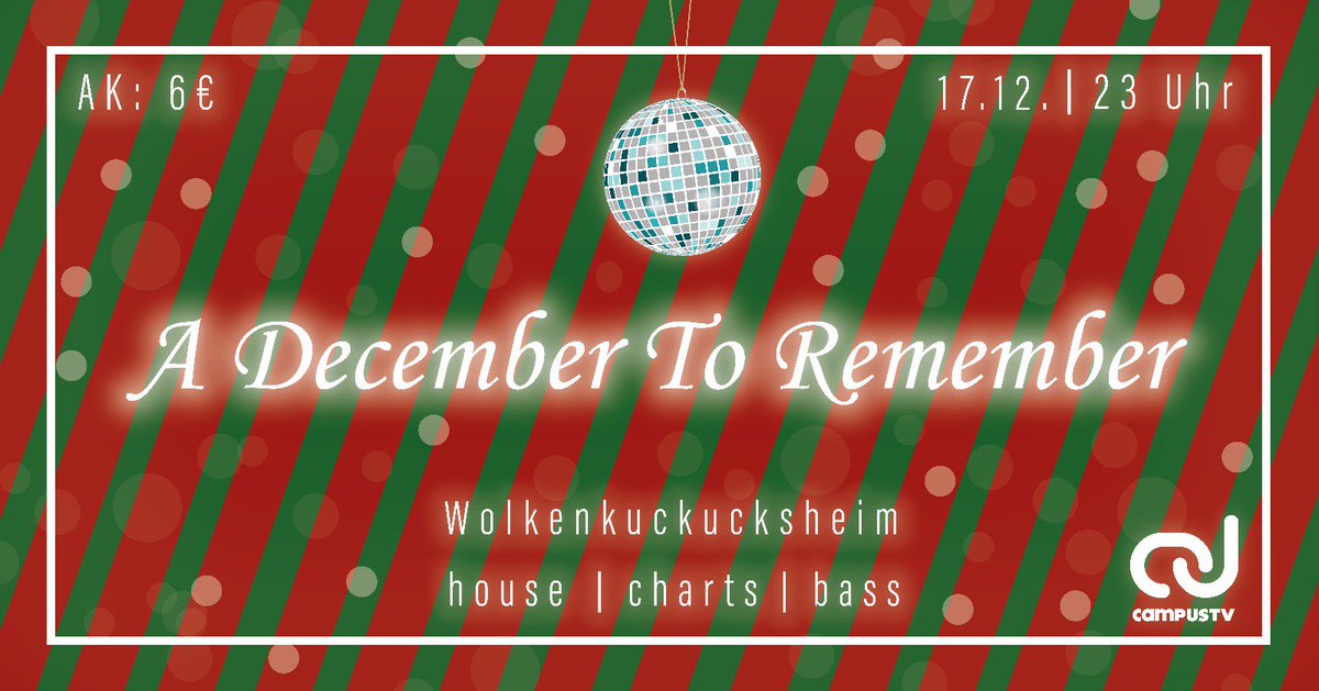 campustv's tweet photo. Schon gehört?
Am 17.12. gibt es wieder eine CampusTV Weihnachtsparty im WKH 🎉🎊

#ADecemberToRemember https://t.co/2RphkdFMqB