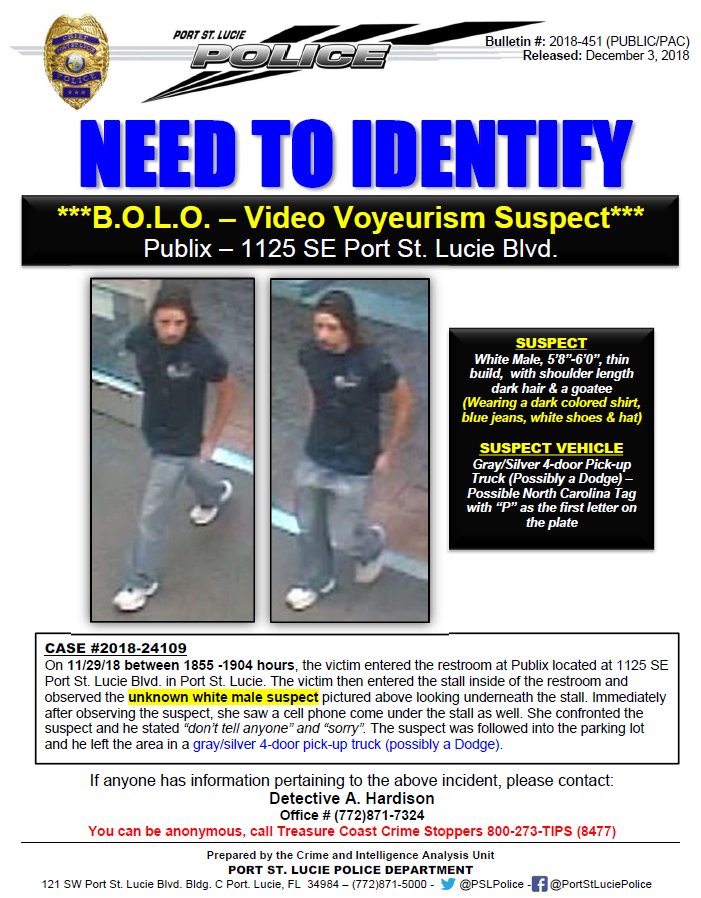 PSLPolice's tweet image. @PSLPolice NTI Video Voyeurism Suspect. Man was in women's bathroom stall and attempted to video an unsuspecting victim by placing phone under the stall. Victim confronted suspect and he fled the scene. Any info call #PSLPD Det Hardison 772.871.7324