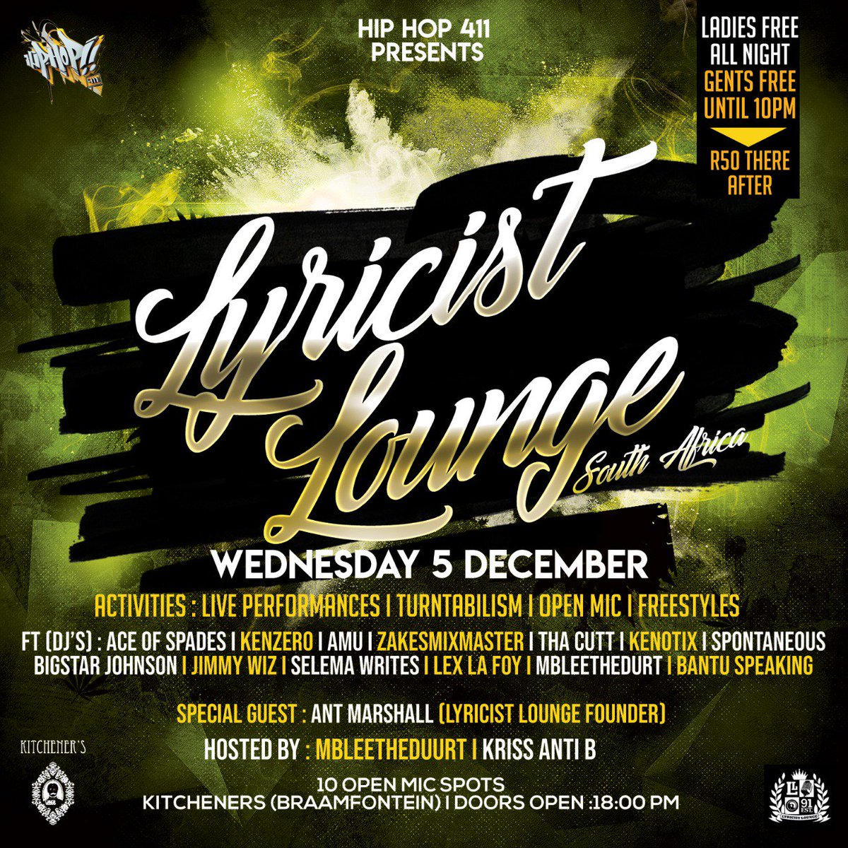 BarKitcheners's tweet photo. @hh411tv presents #LyricistLounge SA tomorrow from 6pm.

@mbleetheduurt &amp; @Antibullish are your hosts for the night!

Live performances &amp; DJ sets from some of your fav’s in the #HipHop scene.

[EVENT]: https://t.co/JPqIVVMz37

Zero tolerance on hatefulness/harassment...

R.O.A.R https://t.co/Pi2047DTg1