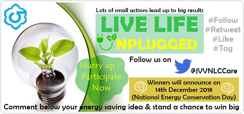 JVVNLCCare's tweet photo. The best way to go green is to just use less, and that goes for electricity. Share your energy saving idea with us & comment below using #LiveLifeUnplugged #Contest #ContestAlert
HURRY UP !! Participate Now
RT our posts & tag your friends to join us.
@RGGupta9 @navinarora15 https://t.co/9WPh0b9jlH