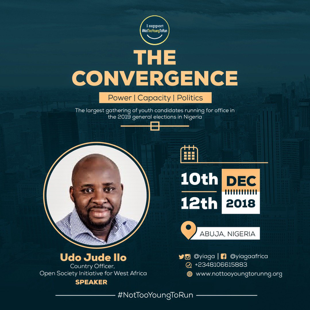 YIAGA's tweet photo. Udo Jude Ilo (@udoilo), Country Officer, Open Society Initiative for West Africa.

#NotTooYoungRun https://t.co/78RfuUSAxe