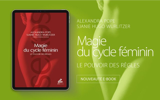 mamaeditions's tweet photo. #Parution : "Magie du cycle féminin" d'Alexandra Pope et Sjanie Hugo Wurlitzer est maintenant disponible au format #ebook sur https://t.co/zg9XeovS9E @immateriel @7switch_books @RedSchool8 #mamaeditions https://t.co/Xx3qMHsXr2