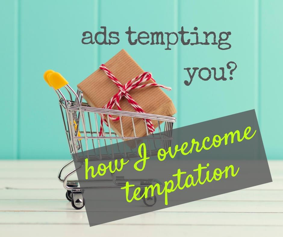 Ads tempting you? Me too! countdowntotranquility.com/ads-tempting-y…