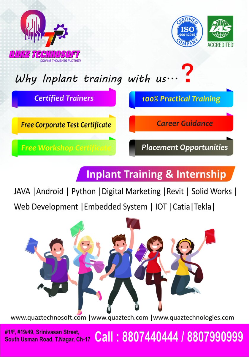 QuazTechnosoft's tweet image. Hi 
Greetings from Quaz Technosoft! Chennai
We are an ISO 9001:2015 certified company providing In-plant / Internship training. Technologies Available in In-Plant / Internship training
Call 8807440444 or WhatsApp 8807990999 / 8807440444 for more details.
#chennai #Quaztechnosoft