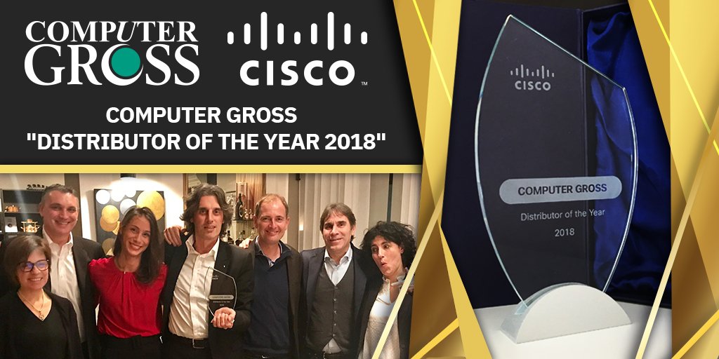ComputerGross's tweet photo. The winner is again...COMPUTER GROSS "CISCO DISTRIBUTOR OF THE YEAR". #awards #valore #cisco #ComputerGross2018 @CiscoItalia https://t.co/V8sRPREUuF