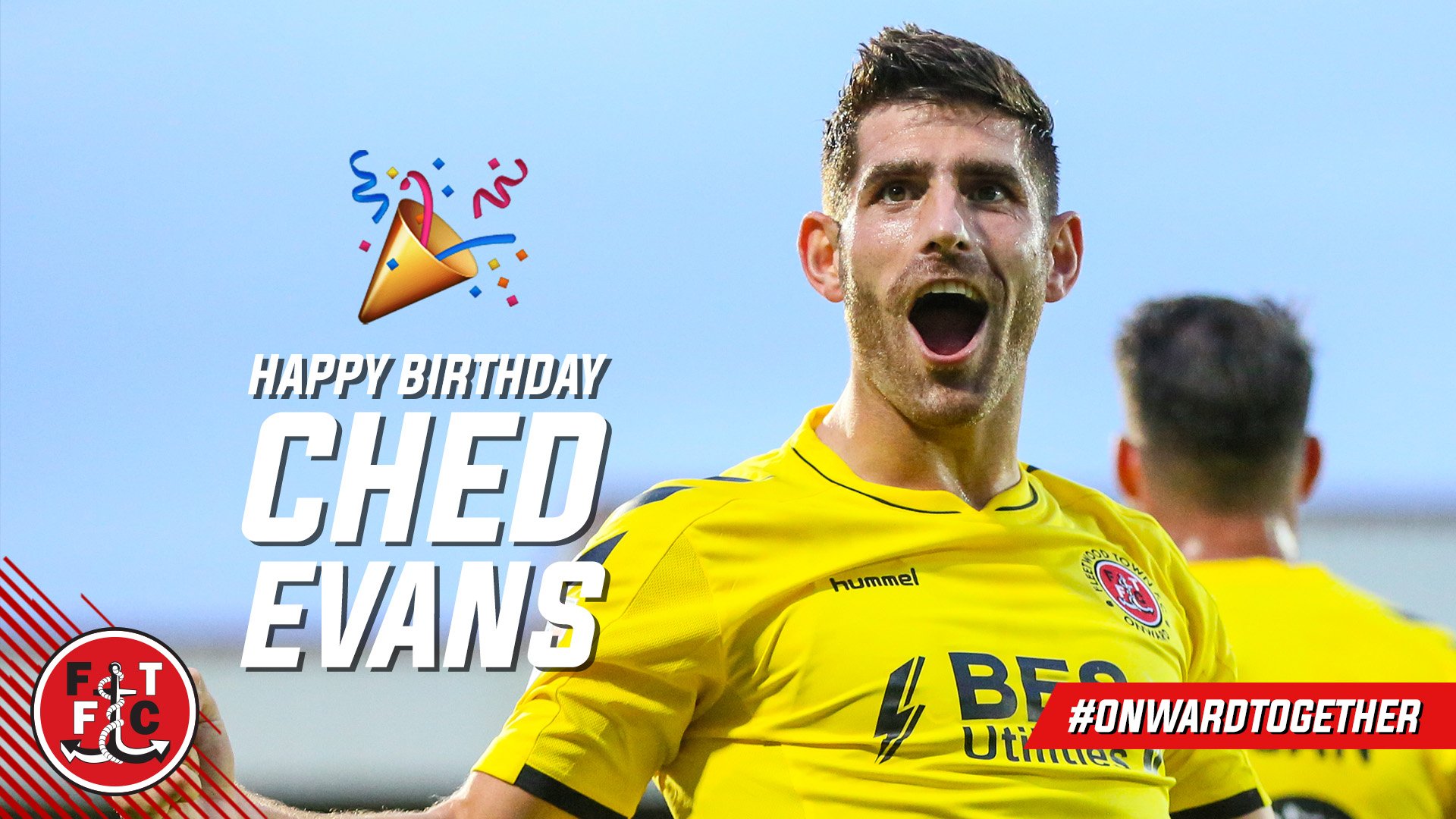  | Happy 30th birthday, Ched Evans! 

We hope you have a great day!  