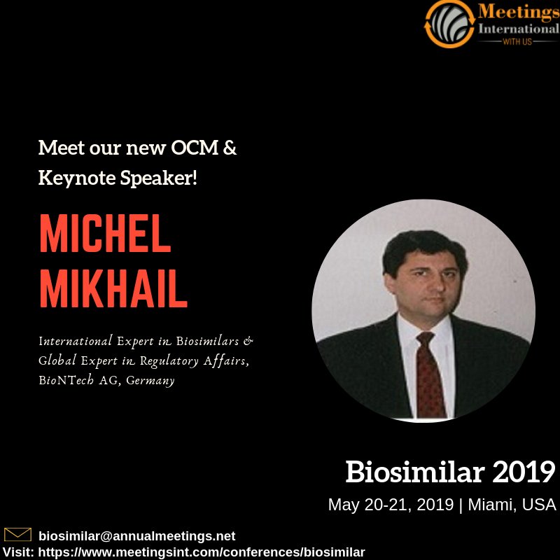 MeetingsInt's tweet photo. Biosimilar 2019 @MeetingsInt 

Attend #Biosimilar_2019 to get a chance to listen to Dr. Michel's talk on "The interchangeability guidance in the USA"

For details visit: https://t.co/Iw7aKwz6Ns https://t.co/zEm1G6RDaz