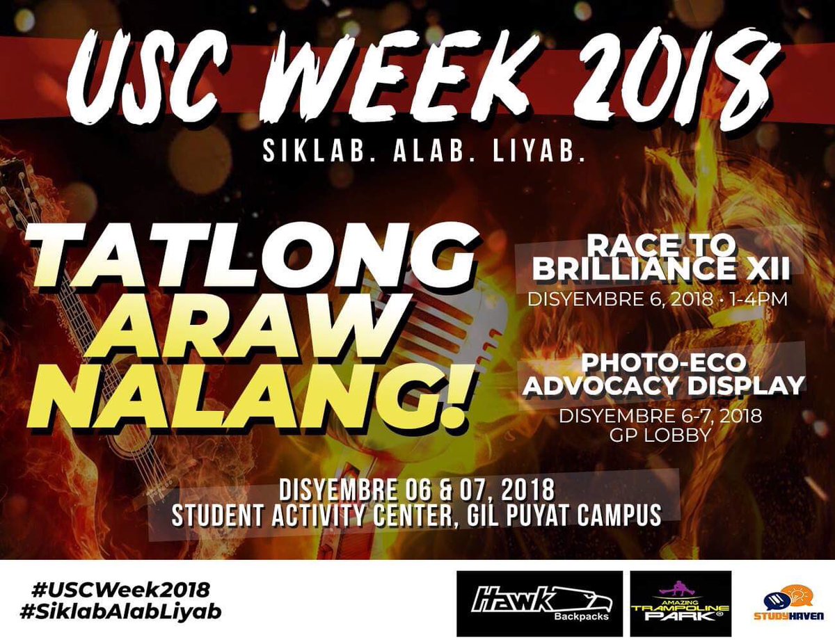 CEUMakatiUSC's tweet photo. 🔥USC Week 2018🔥
TATLONG ARAW NALANG!!!
With our Sponsors:
▪️Hawk #HawkBag #AHeadofthePack
▪️Trampoline Park - Zero Gravity Zone
▪️StudyHaven Inc.
#SiklabAlabLiyab #USCWeek2018 https://t.co/bX8wRKFqam