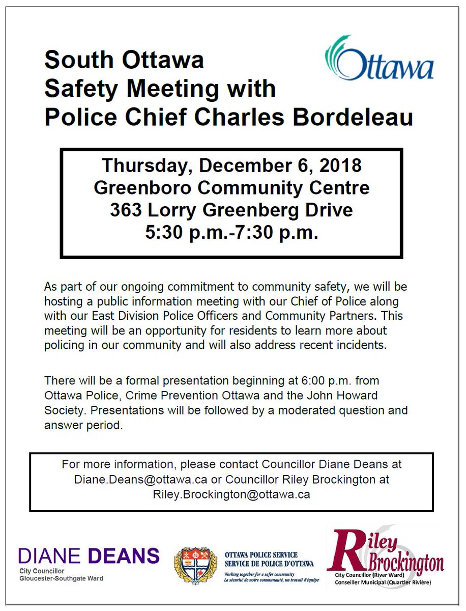 RiverWardRiley's tweet photo. Reminder - the South Ottawa Safety Night is this Thursday, December 6 starting at 5:30pm at the Greenboro Community Centre. Join @dianedeans and I as we talk with @OttawaPolice @cpopco & @ReducingCrime about our communities. @RiversideParkCR @HuntClubCA https://t.co/i2ySSYSffR