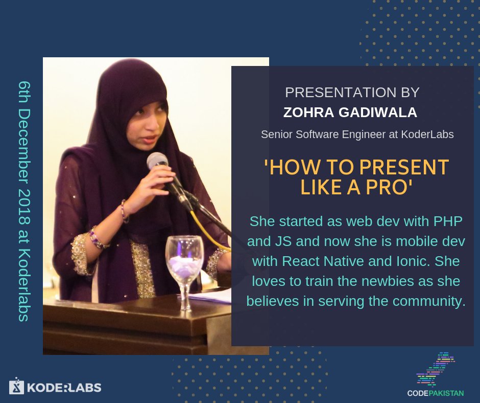 CodePakistanio's tweet image. Zohra Gadiwala - Our Senior Software Engineer will me sharing pro-tips to master any public speaking. Wish her Good luck for in-house presentation happening at KoderLabs (Karachi Office) | #CodePakistan