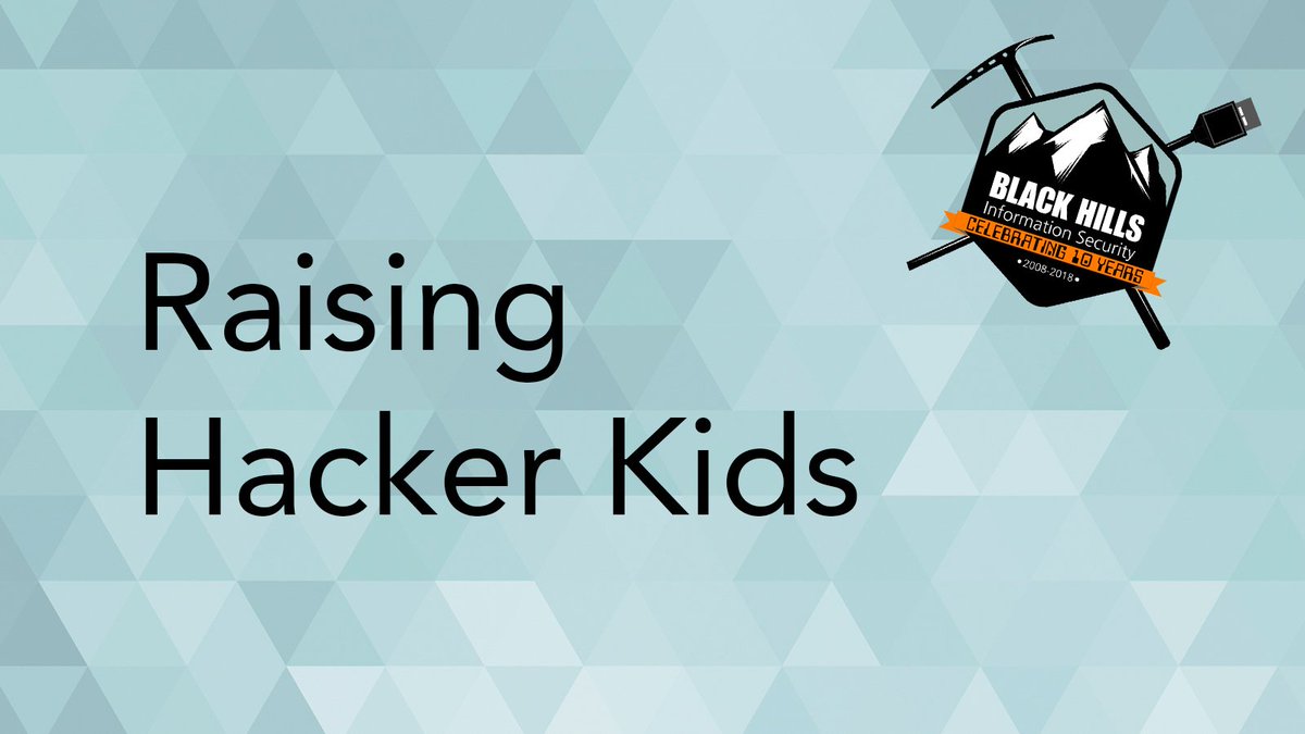 BHinfoSecurity's tweet photo. The recording of "Raising Hacker Kids" with @strandjs and @Rev10D is now up and we've included links to the gifts they discussed here: https://t.co/aEgf9PVTeu https://t.co/NYfinJFkiO
