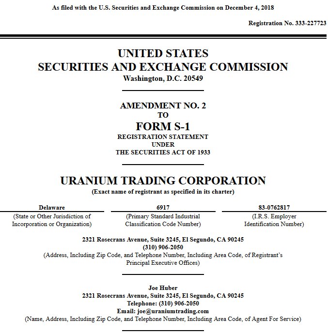 John Quakes Uranium Trading Corportation Utc Has Filed An Amended Form S 1 Today As It Continues To Work Towards Its Us 57 5m Ipo Launch They Ve Removed Statement Saying They Have A