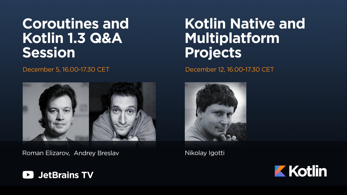 KotlinLyon's tweet image. Hello there!
@jetbrains will be hosting two webinars about Kotlin 1.3 on Dec 5 and Dec 12!
Submit your questions with #kotlinask_13 :-)
More info about these events can be found here: blog.jetbrains.com/kotlin/2018/11…