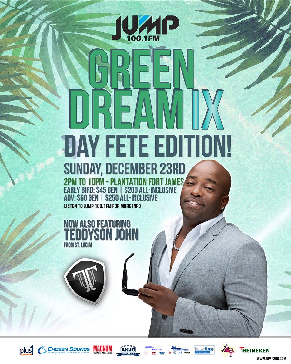 Jump_268's tweet photo. All the way from St Lucia π±π¨ @teddysonjohn will be performing at #GreenDreamIX on December 23rd. π€
.
ππTickets are out now on @TicketingEvents.
.
#Jump268 #Jump100FM #JumpFM #Antigua #Caribbean #GreenDream #ThingsToDo #Party #Caribbean #Fete #TeddysonJohn https://t.co/0QZuqsPg5J