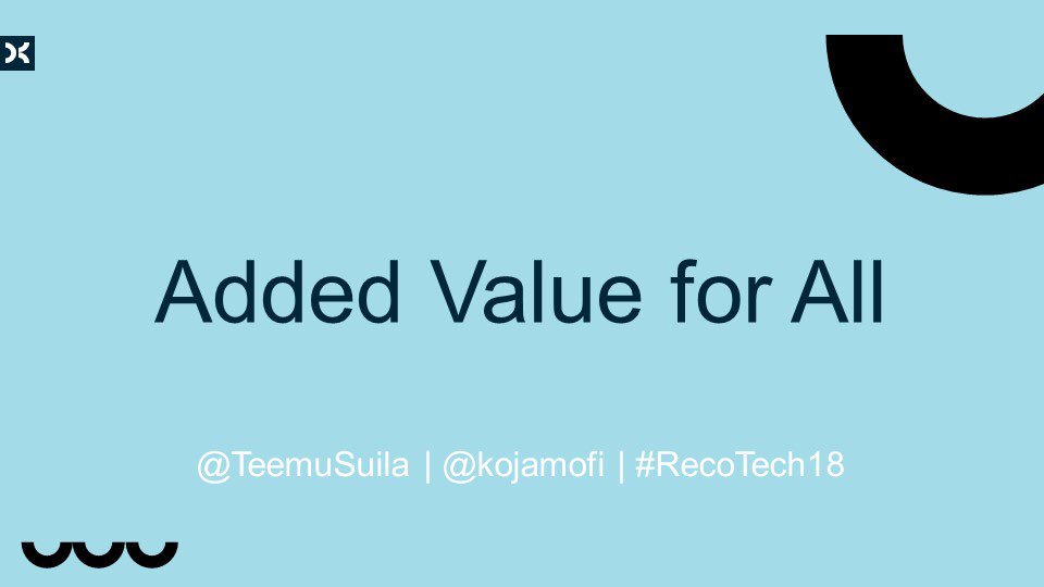 kojamofi's tweet image. Added value for all: customers, partners and @kojamofi #RecoTech18