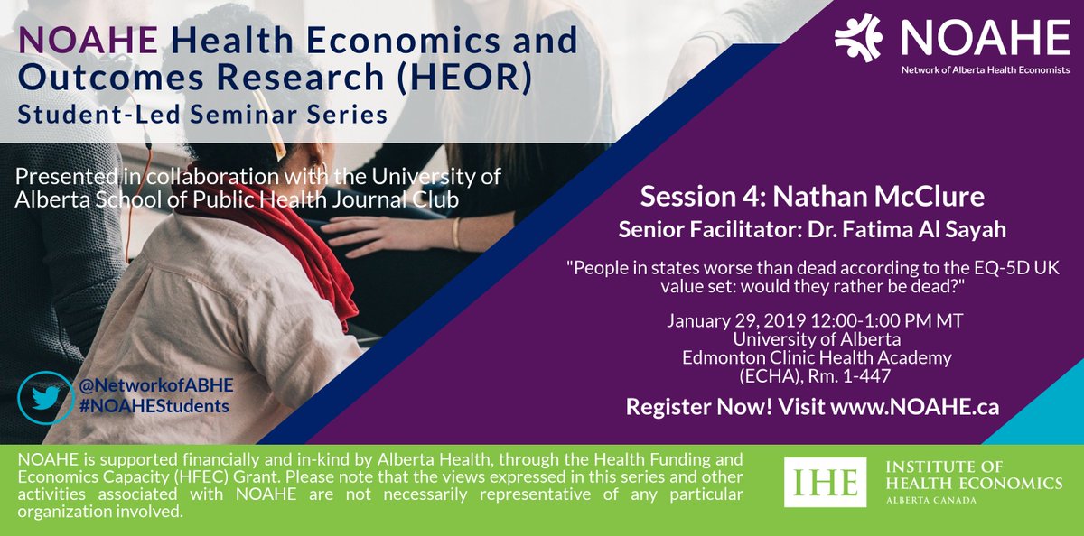 NetworkofABHE's tweet photo. The next #NOAHE #HEOR student-led seminar takes place January 29, 2019, from noon to 1pm. Nathan McClure discusses "People in states worse than dead according to the EQ-5D UK value set: we they rather be dead?". Register here: https://t.co/jZPB2JzDGn #NOAHEStudents https://t.co/1T2DwSx6SS