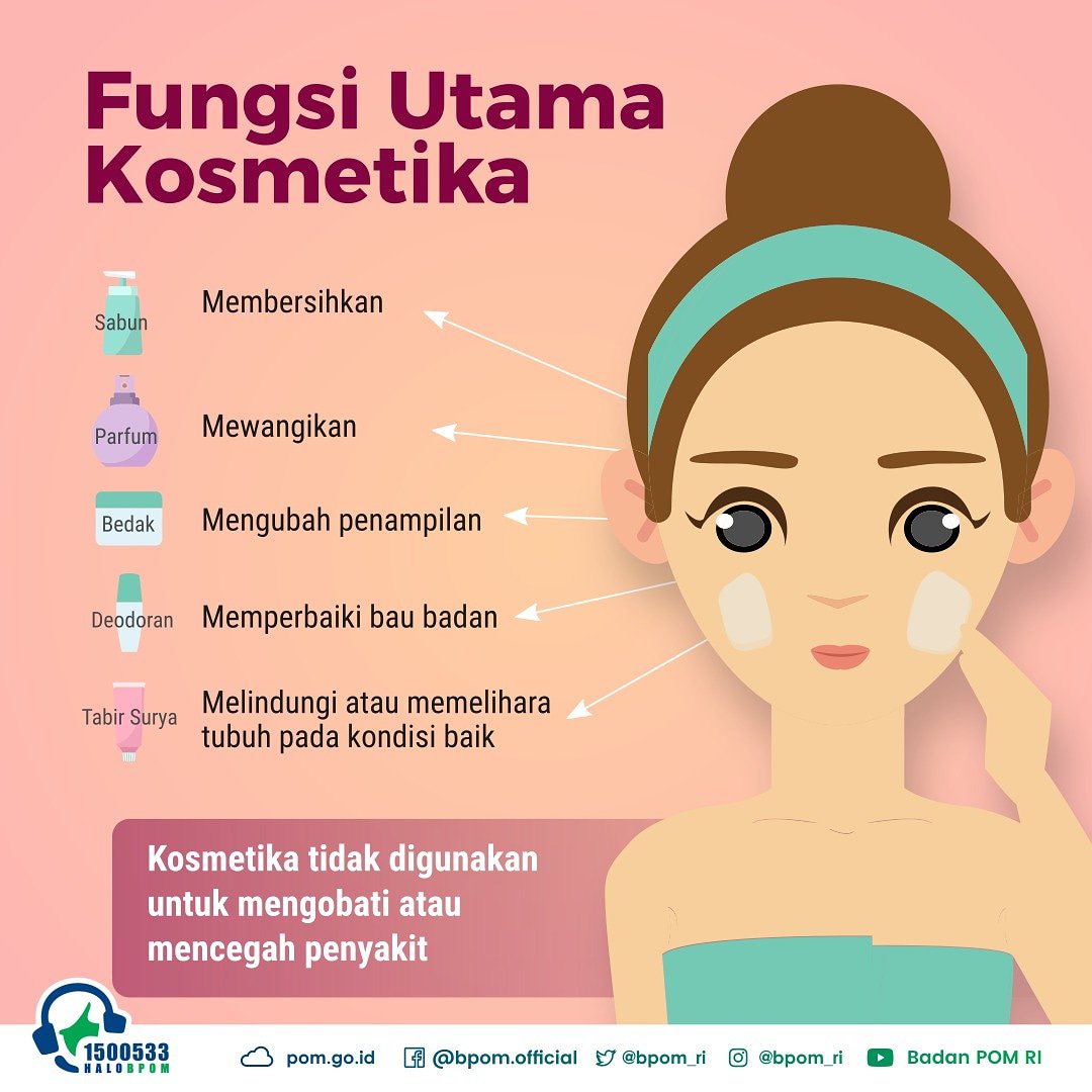 BPOM_RI's tweet photo. #SahabatBPOM, simak yuk infografis berikut ini untuk lebih mengenal fungsi-fungsi utama kosmetik
#KosmetikAman 
.
.
.
Jika #SahabatBPOM ingin menyampaikan informasi dan permasalahan terkait Obat dan Makanan silahkan hubungi @HaloBPOM1500533 https://t.co/aRIAKHAMBh