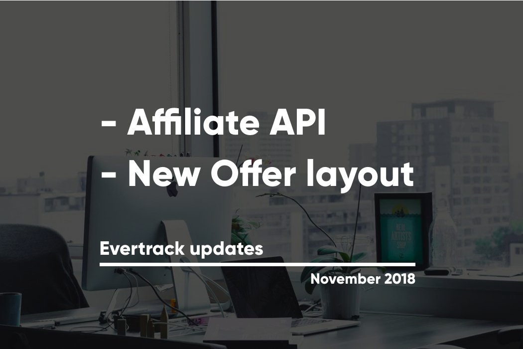 getevertrack's tweet photo. Time is merciless. Seemingly only recently we shared with you our achievements of the October, and now is the time to say about November updates. Meet our new article: https://t.co/KXpaNKQTUy
#evertrack #offerlayout #affiliateapi #affiliatemarketing #statisticspannel https://t.co/zfuw9WPUgX
