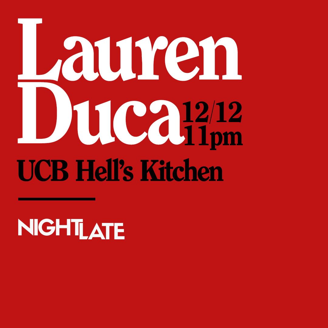 NightLateShow's tweet photo. Show week baby! This Wednesday the incredible @laurenduca is hosting Night Late! Grab your tickets and we'll see you Wednesday at 11 pm @ucbtny Hell's Kitchen. Bring friends!
https://t.co/sPf28IUnv1 https://t.co/TAdLscSd0P