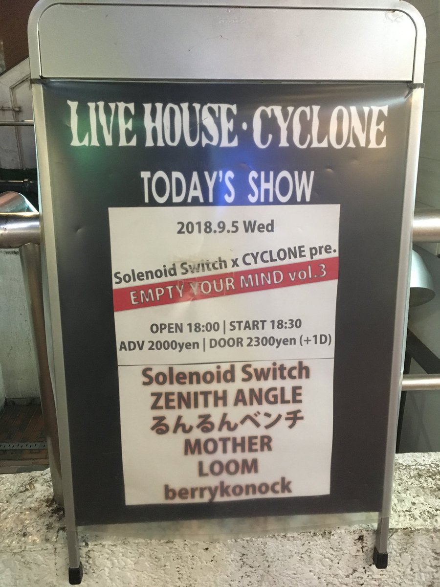 maegami09594499's tweet image. 2018.9.5 渋谷CYCLONE
EMPTY YOUR MIND VOL.3

#solenoidswitch