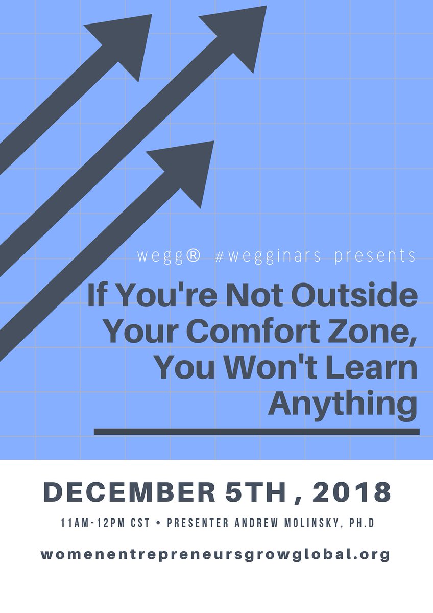 weggtoday's tweet photo. TOMORROW IS OUR FREE EVENT about getting out of your COMFORT ZONE with wegginar® presenter: Andy Molinsky, Ph.D., Brandeis Professor and author! Register here: https://t.co/I5wwi24Ckl #wegg #free #freeevent #FreeEducation #wegginar #womenentrepreneurs #comforzone https://t.co/Er9nxTXGtH