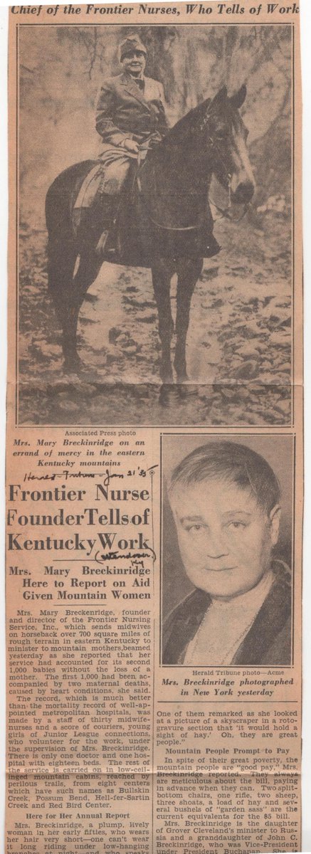 Found in collection: article about the founder of the Frontier Nurse Service, which brought young women to Kentucky who delivered healthcare and mid-wifery services on horseback in the 1930s.