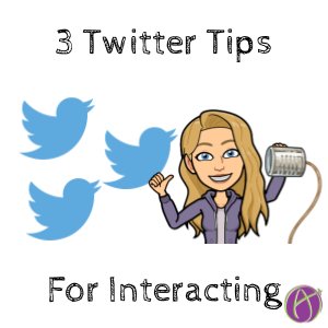 3 Twitter Tips for Interacting - alicekeeler.com/2018/07/02/3-t…