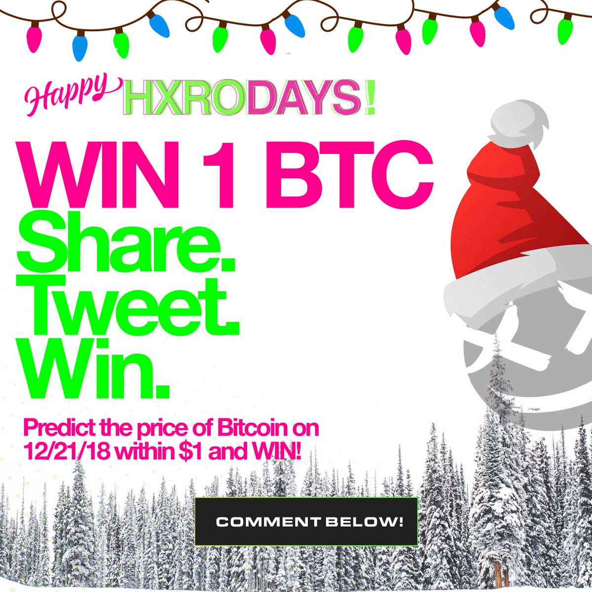 🎁 Happy $HXRO Days - Win 1 $BTC! 🎁

Our biggest game yet!

Guess the #Bitcoin price (Bitmex) on 12/21 at 12am UTC within $1 &amp; win!

To qualify:
Enter email at GetHxro.io 👨‍💻
Follow @RealHxro 👍
Like / retweet this post 👨‍👩‍👧‍👦

To win:
Make prediction in comments below👇