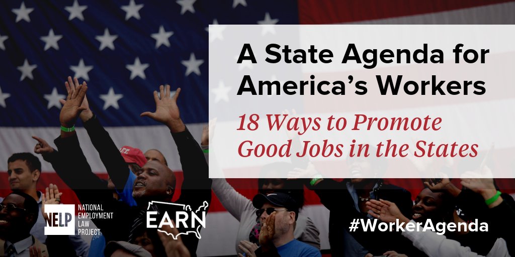 NelpNews's tweet photo. From fighting racial and gender discrimination to strengthening protections for immigrant workers, there is so much states can do right now! An 18 point State Agenda for America’s Workers: https://t.co/GVon7UQMqV #WorkerAgenda #SiXconference @EARNetwork https://t.co/XP4Hm05BYz