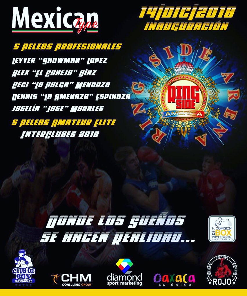 DiamondsportM's tweet photo. GRAN INAUGURACIÓN
14|Dic|2018
#RingSideArena
Donde los sueños se hacen Realidad...
5 Peleas Profesionales.
5 Peleas Amateur Elite "InterClubes 2018"
#RingSideAmerica
#MexicanType
#GimnasioRojo
#GymSandoval
#OaxacaEsUnico
#ComboxCDMX
#DiamondSportMarketing https://t.co/FWz1Ar26T4