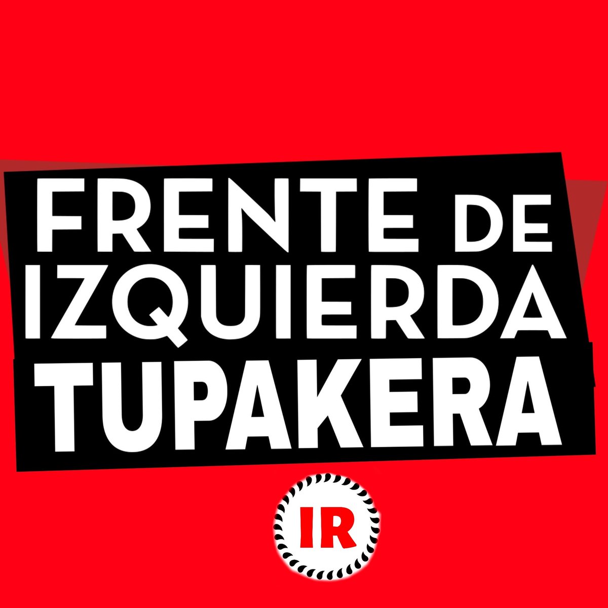 JR_Jujuy's tweet photo. Nuevo logo del FIT : Frente de Izquierda Tupakera. @NatuchaMorales @frenteizquierda @remy https://t.co/n8U9CL0hXL