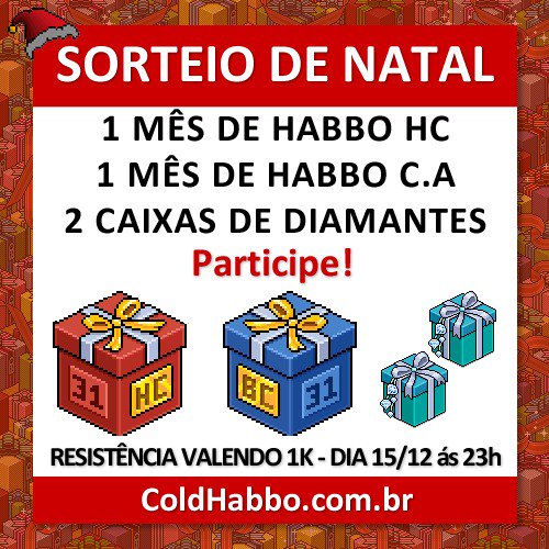 🎄 SORTEIO DE NATAL 🎄
  
Quer concorrer a Caixas de Diamante, HC e C.A? 😲

Para participar você deve:

-  Seguir nosso Twitter <a href="/ColdHabboFS/">Coldhabbo ⚡</a>
- Favoritar e dar RT nesse tweet.
-  marcar 2 amigos

Sorteio dia 26/12. Boa sorte a todos! 😍