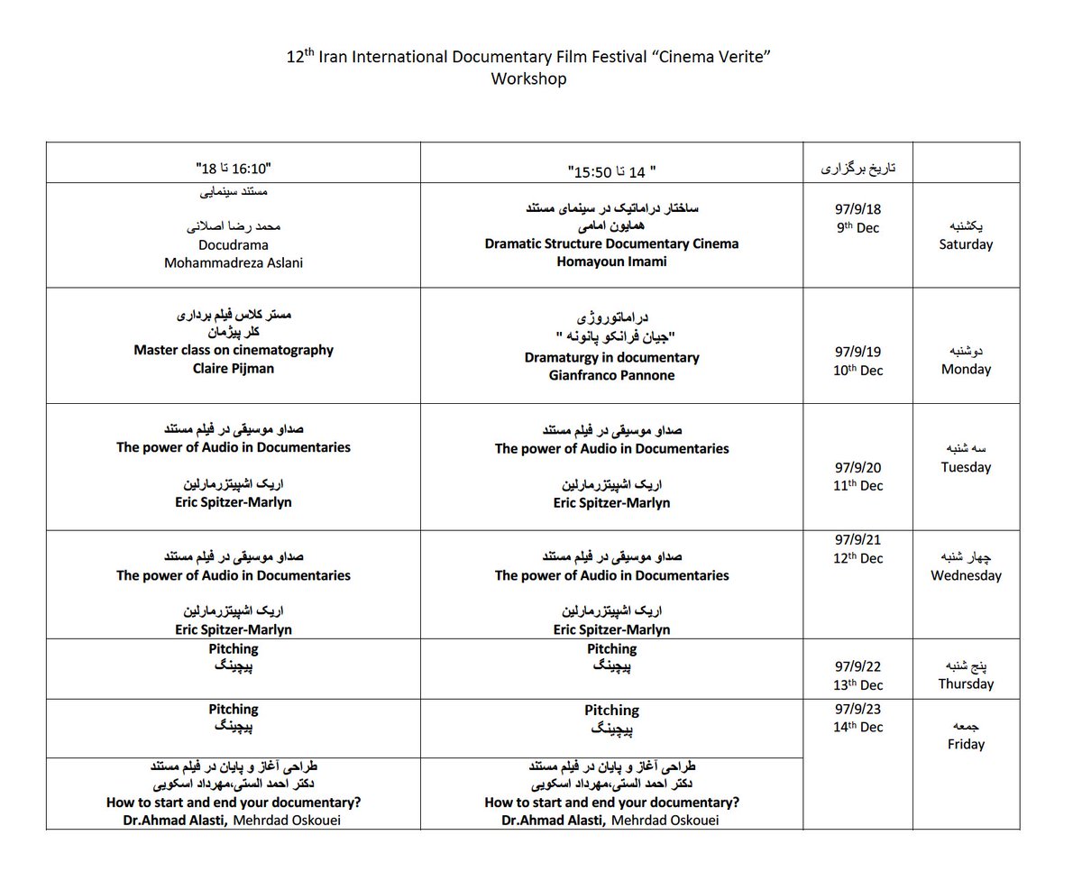 VeriteCinema's tweet photo. Dear filmmakers, guests, and audience of Cinema Vérité ; Iran International Documentary Film Festival attached you can find the workshops' schedule https://t.co/biPYwpSmPD