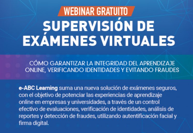 Miércoles 5 de Diciembre 11 hrs CST (utc-6)
 e- ABC Learning invita a participar del webinar gratuito ‘Supervisión de Exámenes Virtuales’
bit.ly/sprv-exm-seg-18