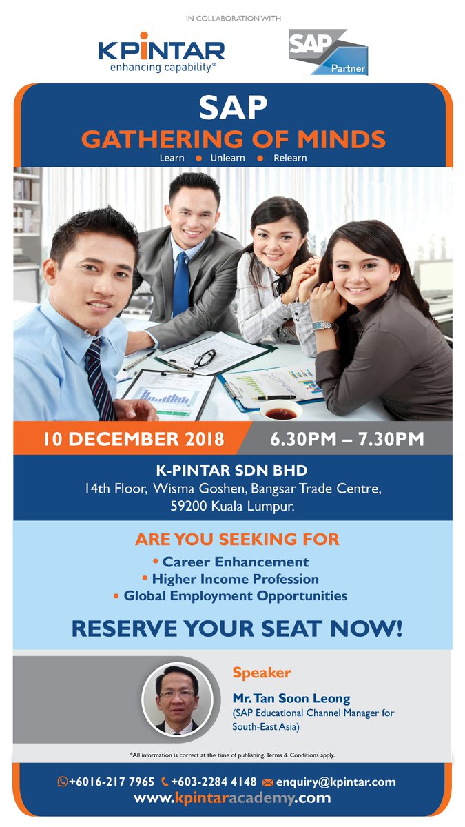 KPintarSB's tweet photo. Are you seeking for Career enhancement, Higher Income profession or Global employment opportunities? 

Come and join our SAP (GOM) Gathering of Minds on 10 December 2018.
For more information call us at 603-2284 4148 or email us at enquiry@kpintar.com

#kpintar #sap #learninghub https://t.co/3pCXDtpD7I