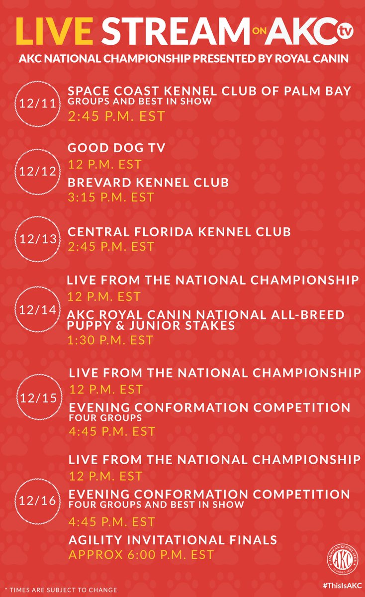 AKC National Championship Week is right around the corner! LIVE  STREAMING of events starts Tues, Dec. 11—WATCH live stream and on-demand at akc.tv or use the AKC TV app on mobile #ThisIsAKC